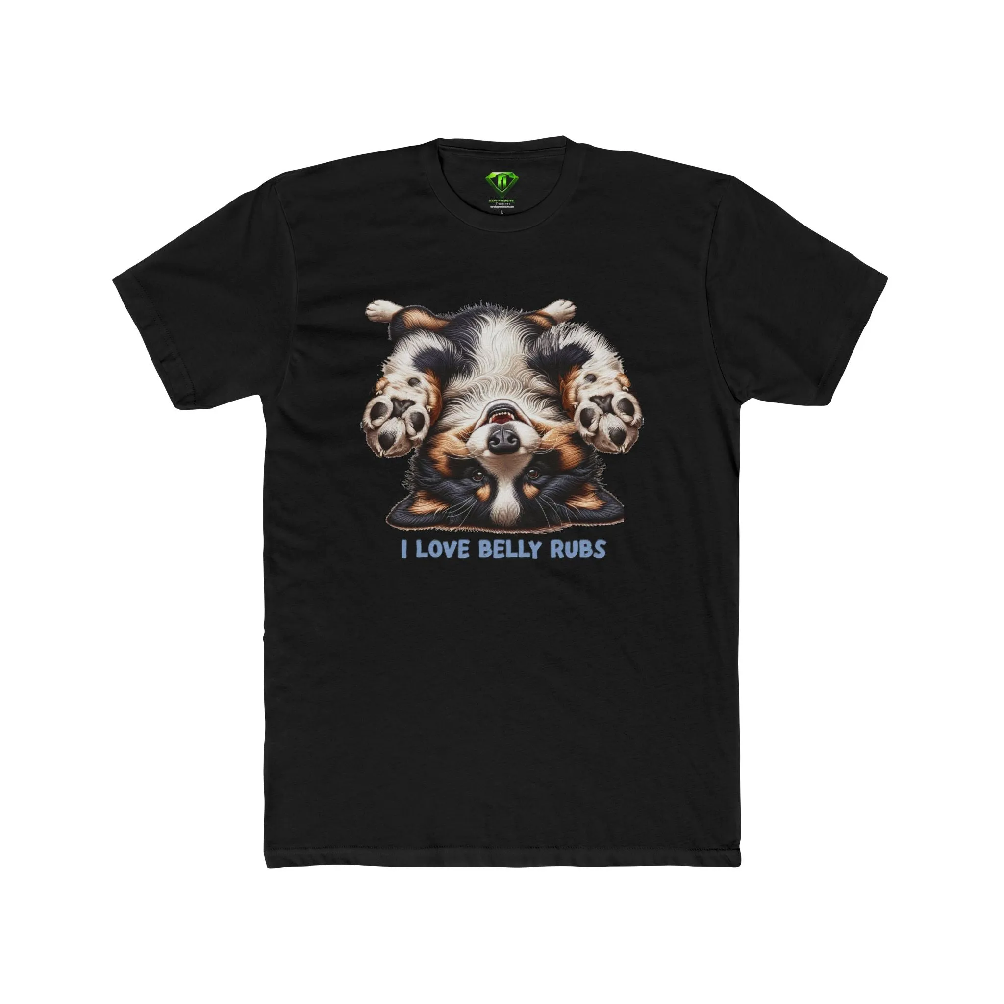 I love Belly Rubs, Unisex Tees,
