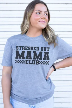 Stressed Out Mama Club Adult Soft-Tek Blend T-Shirt